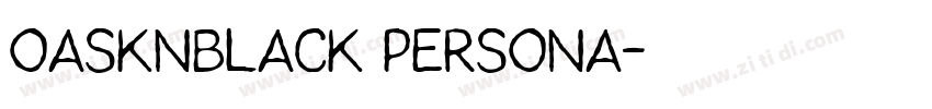 oasknBlack Persona字体转换